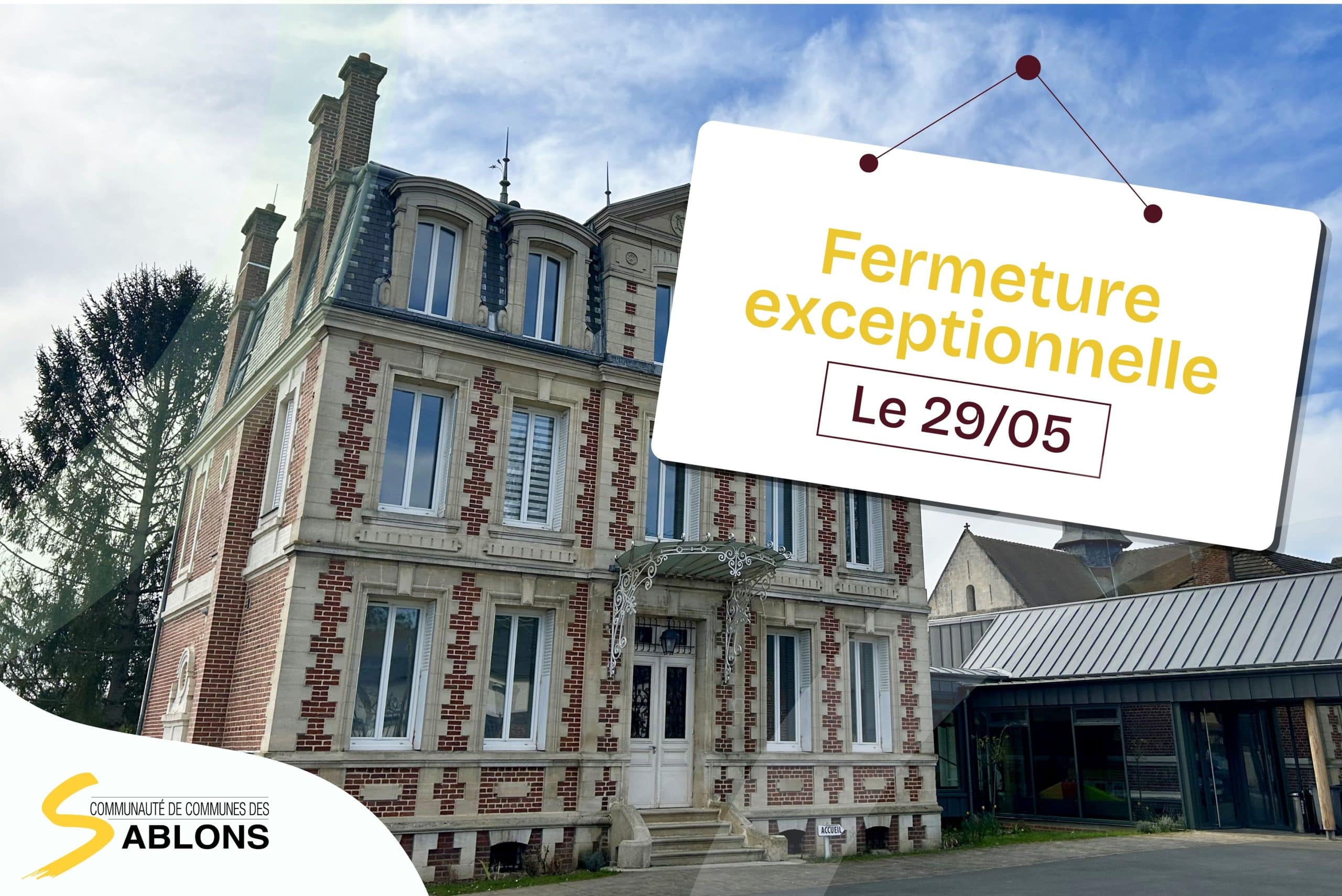 Fermeture exceptionnelle – vendredi 29 mai : voir plus